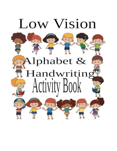 Low Vision Alphabet and Handwriting Activity Book