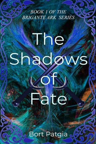 The Shadows of Fate Book 1 of Brigante Ark Series