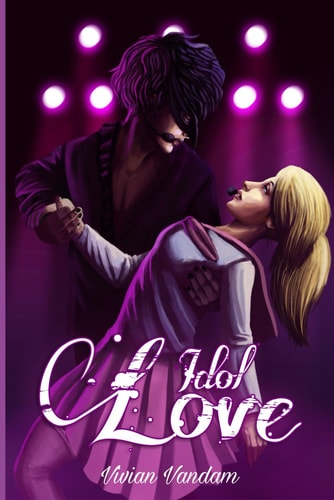Idol Love A Dark Romance