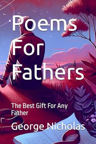 Poems For Fathers The Best Gift For Any Father