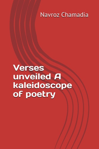 Verses Unveiled A Kaleidoscope of Poetry