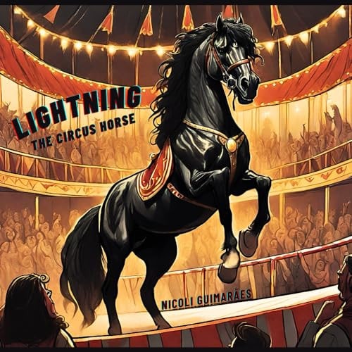 Lightning The Circus Horse