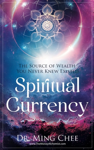 Spiritual Currency The Source of Wealth You Never Knew Existed