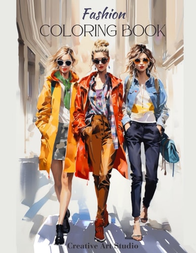 Fashion Coloring Book For School Girls & Teens