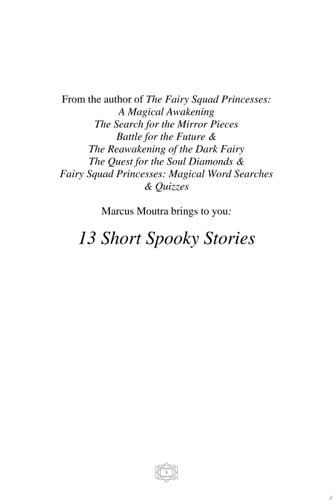 13 Short Spooky Stories