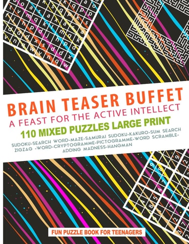 Brain Teaser Buffet Puzzle For Teens A Feast For The Active Intellect