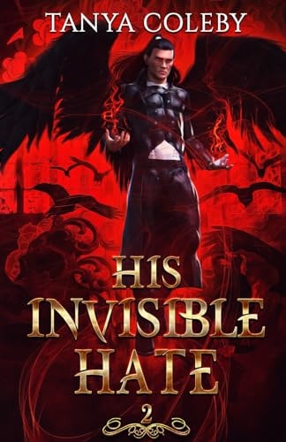 His Invisible Hate THE VAMPIRE REALM. An Enemies to Lovers Fated Mate Romance.