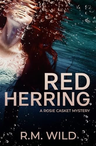 Red Herring A Rosie Casket Mystery