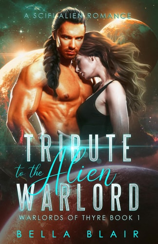 Tribute to the Alien Warlord A SciFi Alien Romance