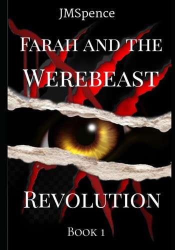 Farah and the Werebeast Revolution