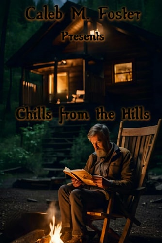 Chills from the Hills Anthology