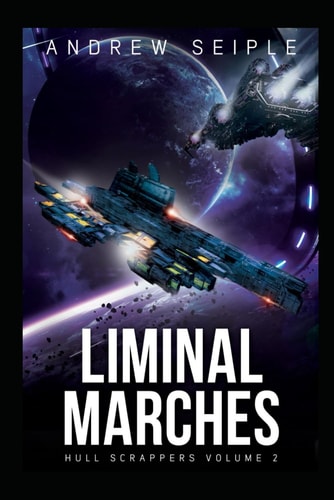 Hull Scrappers Volume 2 Liminal Marches