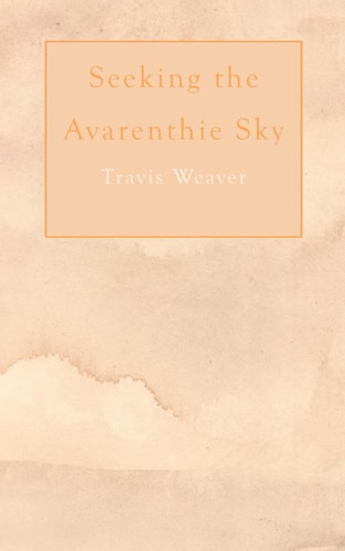 Seeking the Avarenthie Sky