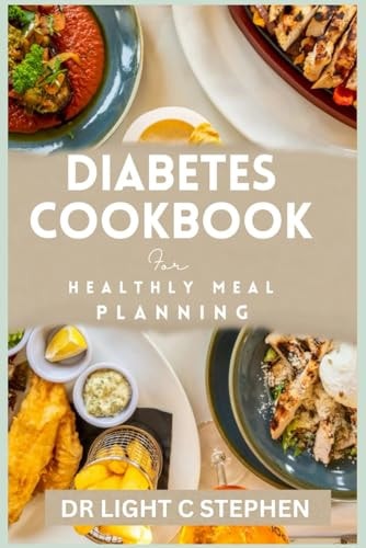 Diabetes Cookbook for Healthy Meal Planning