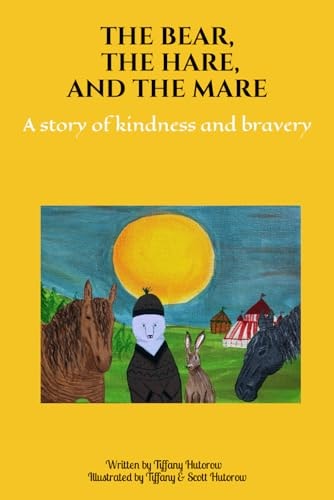 The Bear, the Hare, and the Mare