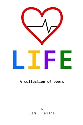 Life A Collection of Poems