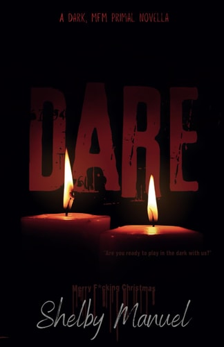 Christmas Dare A Dark, MFM, Thriller Romance