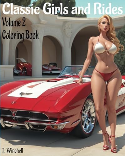 Classic Girls and Rides Volume 2 Coloring Book