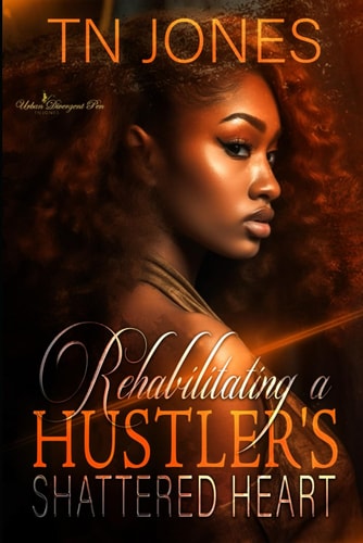 Rehabilitating a Hustler's Shattered Heart
