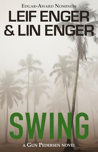 Swing A Gun Pedersen Novel