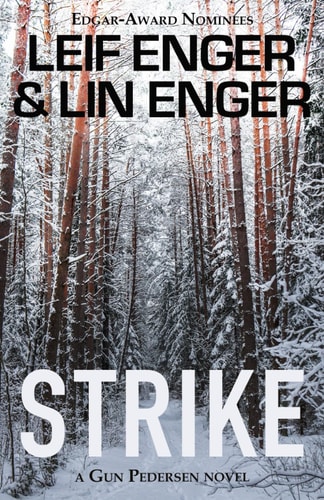 Strike A Gun Pedersen Novel