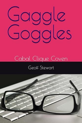 Gaggle Goggles Cabal Clique Coven