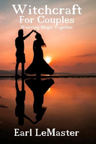 Witchcraft For Couples Weaving Magic Together