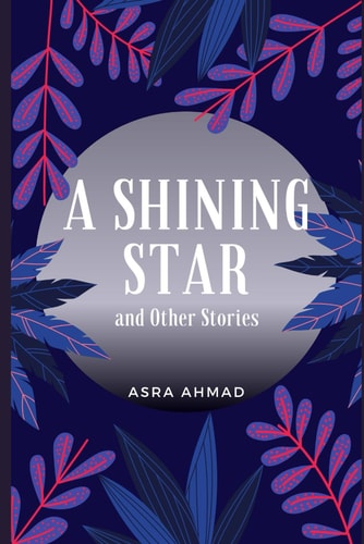 A Shining Star And Other Stories