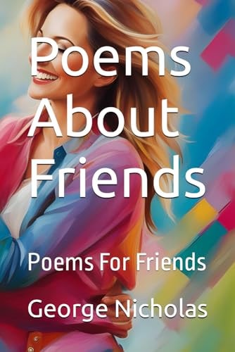 Poems About Friends Poems For Friends