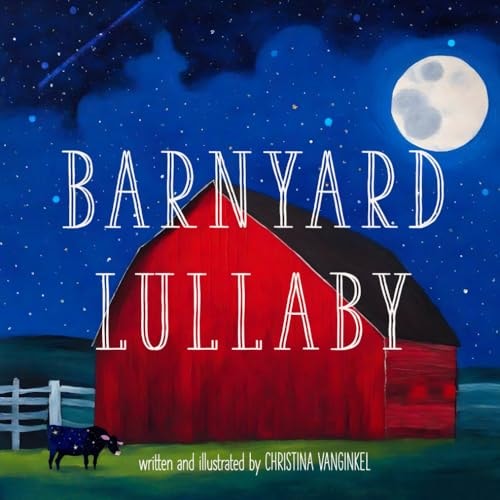 Barnyard Lullaby