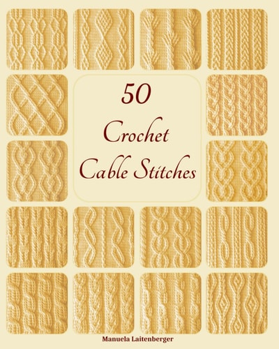 50 Crochet Cable Stitches