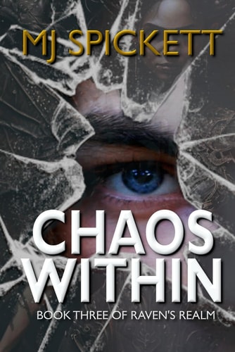 Chaos Within Book Three of Raven's Realm