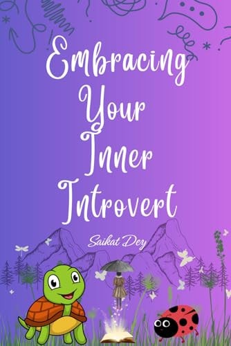 Embracing Your Inner Introvert Self Help Book for Shy