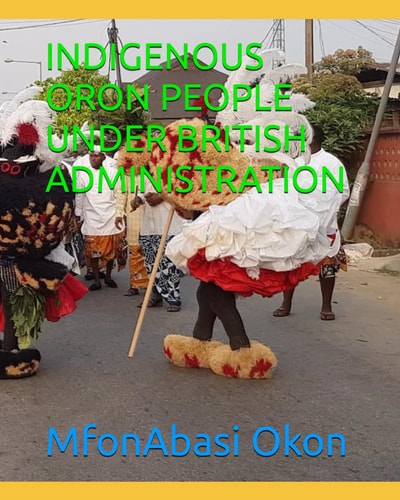 Indigenous Oron People Under British Administration