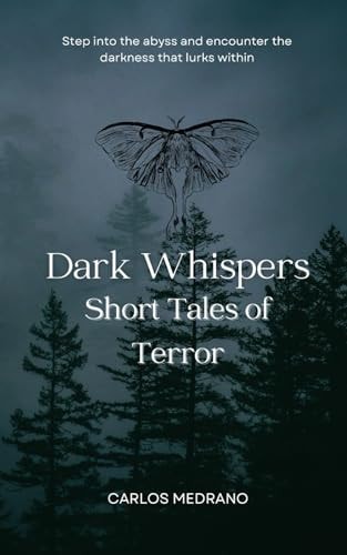 Dark Whispers Short Tales of Terror