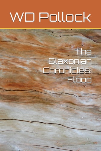The Glaxonian Chronicles Flood