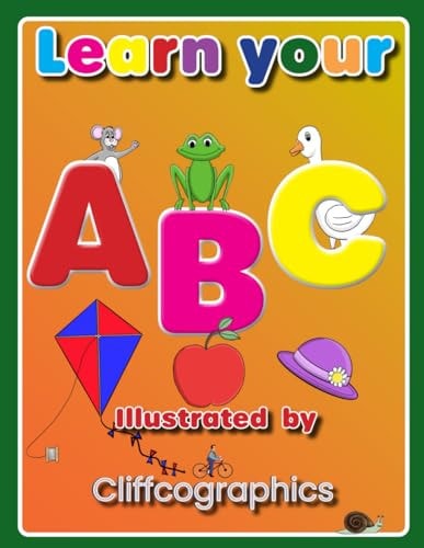 Learn Your ABC Children's Alphabet Book
