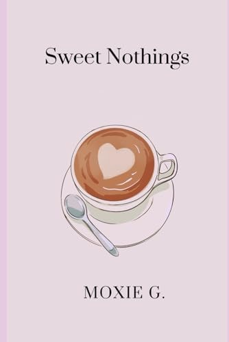 Sweet Nothings