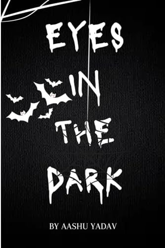 Eyes in the Dark