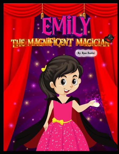 Emily the Magnificent Magician