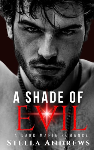 A Shade of Evil A Dark Mafia Romance