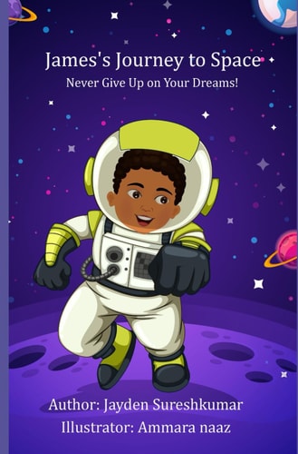 James's Journey to Space Never Give Up on Your Dreams!