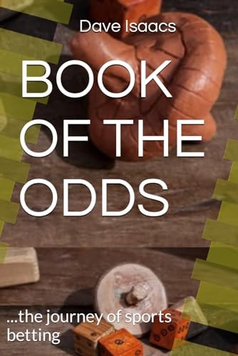 Book of the Odds ...the Journey of Sports Betting