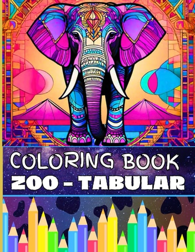 Zoo -Tabular Coloring Book for Teens and Adults
