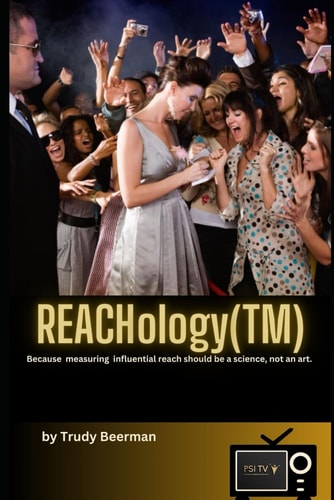 REACHology(TM) The Science and Study of Influential Reach
