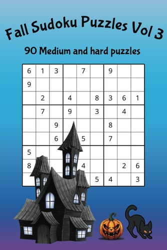Fall Sudoku Puzzles Vol 3 90 Medium and Hard Puzzles