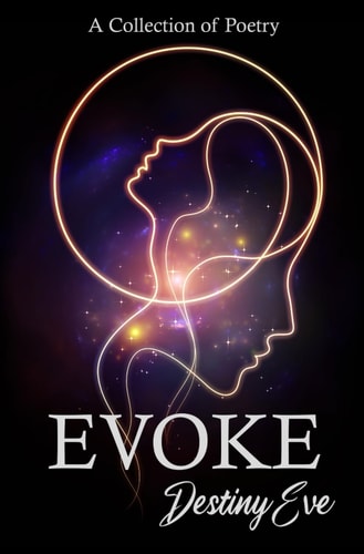 Evoke A Collection of Poetry