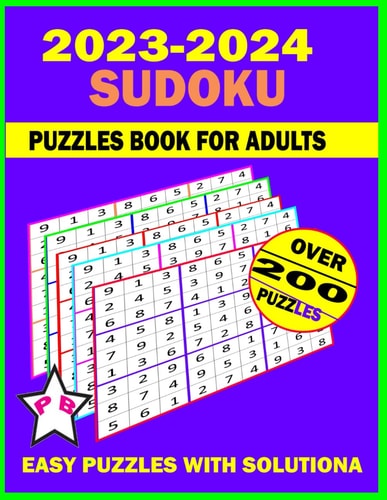 Sudoku Puzzles Book for Adults 200+ Easy Level Puzzles with Solutions