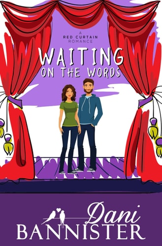 Waiting on the Words A Red Curtain Romance