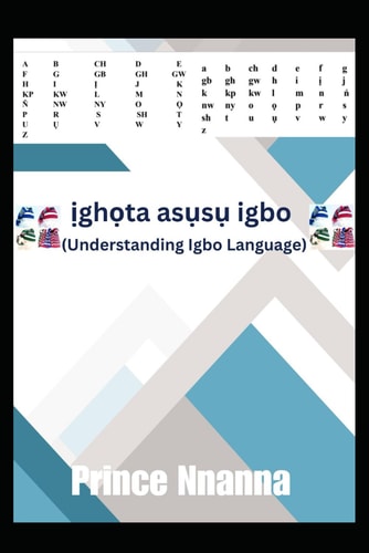 Ịghọta Asụsụ Igbo Understanding Igbo Language